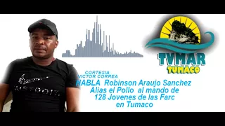 ALIAS EL POLLO  DE LAS FARC EN TUMACO  EN DIALOGO