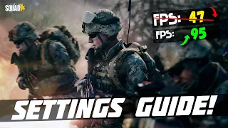 SQUAD: SETTINGS GUIDE! INCREASE PERFORMANCE & BOOST FPS