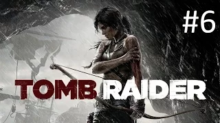 Tomb Raider - прохождение #6 тайна острова