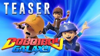 BoBoiBoy Galaxy Teaser