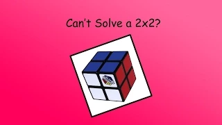 How to solve a 2x2 in slow motion