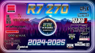 ⭕AMD R9 270 in 30 GAMES | Gaming in 2024