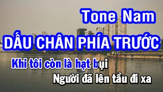 Karaoke Dấu Chân Phía Trước Tone Nam | Nhan KTV