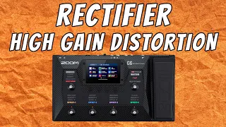 ZOOM G6 | Mesa Boogie Rectifier High Gain Distortion Patch