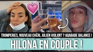 HILONA DE NOUVEAU EN COUPLE ! ELLE A TROMPÉ JULIEN AVEC LUI ?!!  😱AQABABE BALANCE TOUT ET LA CLASH💥