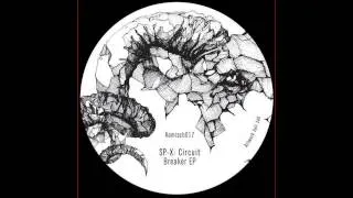 SP-X  - Transmission (Original Mix) [KOMISCH RECORDS]