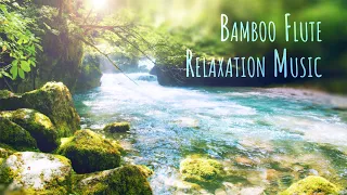 Bamboo Flute Music: Positive Energy, Chakra Healing, Cleanse Negative Energy, Meditation Music