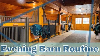 MY EVENING BARN ROUTINE: Feeding the Horses & Barn Chores | Spring 2024 •  EQUESTRIAN VLOG