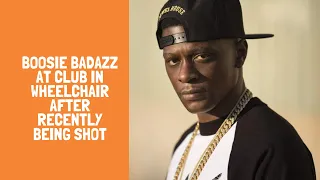 Boosie Badazz At Club In Wheelchair After Recently Being Shot