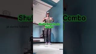 SHUFFLE BASIC COMBO TUTORIAL #shuffle #shuffletutorial #dancetutorial #shufflecombo