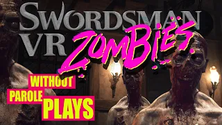 Swordsman VR: The New ZOMBIE HORDE MODE! | PSVR LIVESTREAM