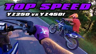 YZ250 vs YZ450f TOP SPEED