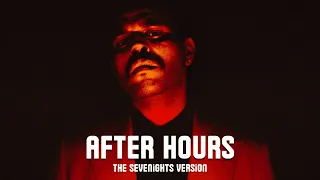 The Sevenights - After Hours (The Sevenights Version)