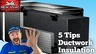 HVAC EXPERT Shares 5 Tips on DUCT Insulation!