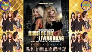 Night Of The Living Drag - Haus Of Edwards