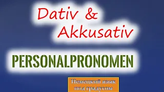 Personalpronomen im Dativ und im Akkusativ