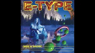 E-Type - This Is The Way (Sped Up)