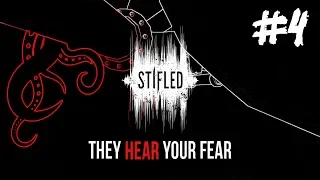 🎮Прохождение Stifled #4 (А ТЫ ЧТО ЗА *** ?)