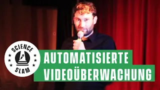 Überwachung: Computer, die auf Menschen starren (Science Slam - Benjamin Kees)