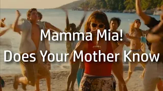 Mamma Mia! | Does Your Mother Know {lyrics}