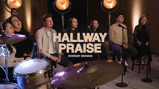 Hallway Praise // Worship Session