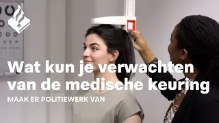 Wat kun je verwachten van de medische keuring bij de politie? || Selectieprocedure politieopleiding