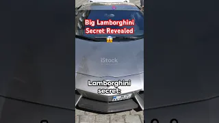 Big Lamborghini Secret Revealed 😱 #shorts #short