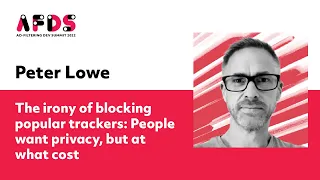 Peter Lowe: “The irony of blocking popular trackers. People want privacy, but at what cost”