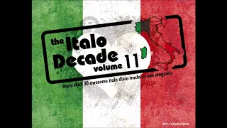 The Italo Decade Vol.11 (Italo Disco Megamix)