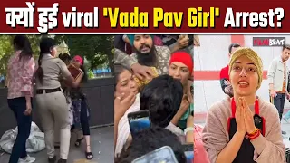 'Vada Pav Girl' Arrest पर Delhi पुलिस का चौकाने वाला बयान आया सामने, बताई पूरी हकीकत! Viral Video
