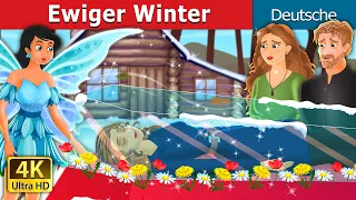Ewiger Winter | An Eternal Winter Story | Deutsche Märchen |@GermanFairyTales