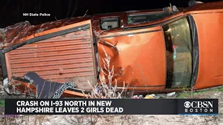 Crash On I-93 North In New Hampshire Leaves 2 Girls Dead