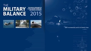 Launch of the Military Balance 2015