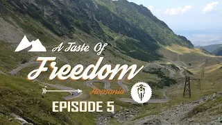 A TASTE OF FREEDOM ROMANIA: EPISODE 5 || Adventure Motorcycle Trip (eng sub) - Transfagarasan