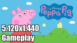 My Friend Peppa Pig Ultrawide Gameplay [5120x1440] [32:9]