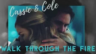 Cassie & Cole | Walk Through The Fire
