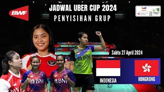 Jadwal Uber Cup 2024 Hari Ini ~ Tim Putri Indonesia Hadapi Hongkong di Babak Penyisihan grup