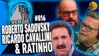 RATINHO, CAVALLINI & SADOVSKI - BEN-YURVERSO #016