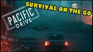 Survie sur Go/Pacific Drive