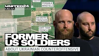 Why is the Ukrainian Offensive so Slow? Former US Soldiers on War in Ukraine