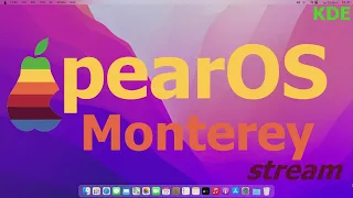 pearOS Monterey (KDE Plasma) Если желаешь macOS, но...
