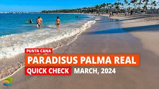 Paradisus Palma Real Punta Cana Resort - Quick Review, March 2024