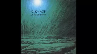 Osamu Kitajima - Silky Age (1988) 喜多嶋修 シルク年齢