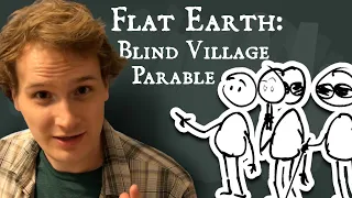 DEBUNKING Flat Earth: Blind Village Parable