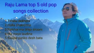 Raju Lama Top 5 Hit Pop Songs Collection