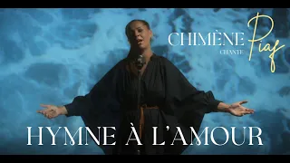 Chimène Badi - Hymne à l'amour (Clip Officiel)