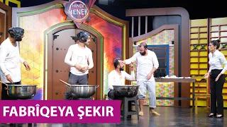 HINEK HENEK - FABRÎQEYA ŞEKIR