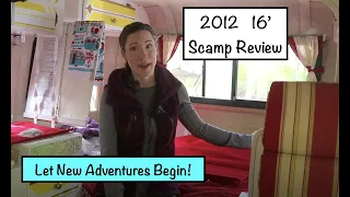 16' Scamp Review: Pros & Cons of our Fiberglass Trailer RV : Let New Adventures Begin!
