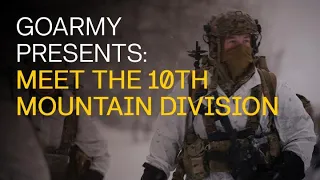 Meet the 10th Mountain Division | GOARMY​