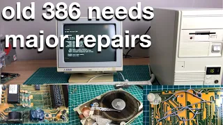 Old 386 needs major repairs